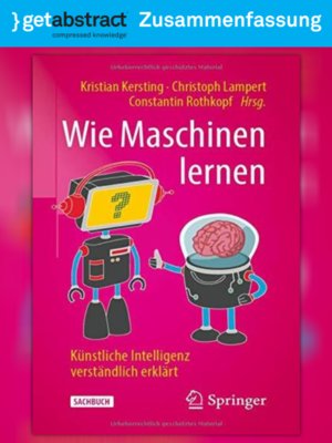 cover image of Wie Maschinen lernen (Zusammenfassung)